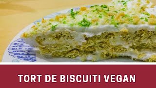 Tort de biscuiti si lamaie verde (fara coacere) | Vegan de Romania