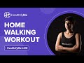Home walking workout  healthifyme live  walk at home  indoor walking  healthifyme