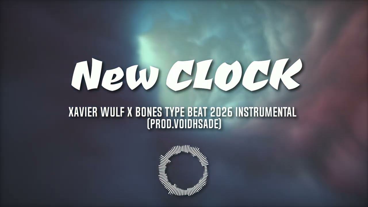 YouTube에서 New clock (DarK) Future x XavierWulf x Bones Type Beat 2026 instrumental (Prod.VoidShade) 보기 YouTube에서 New clock (DarK) Future x XavierWulf x Bones Type Beat 2026 instrumental (Prod.VoidShade) 보기