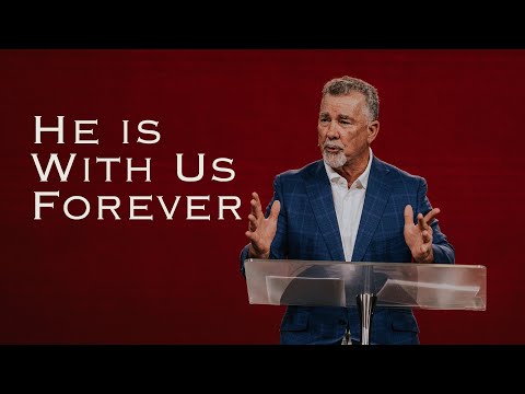 He Is With Us Forever | Craig Altman