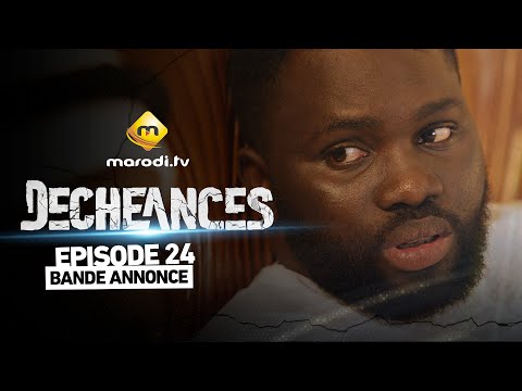 Série - Déchéances - Episode 24 - Bande annonce - VOSTFR