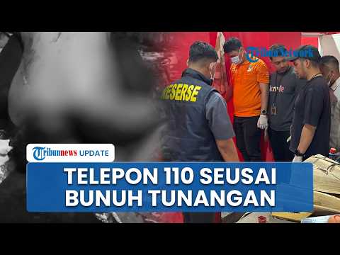 Bunuh Tunangan Gegara Cemburu, Wanita di Gresik Telepon Layanan Darurat seusai Habisi Korban