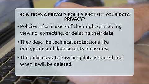 How Does A Privacy Policy Protect Your Data Privacy? - Talking Tech Trends