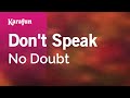 Don't Speak - No Doubt | Karaoke Version | KaraFun