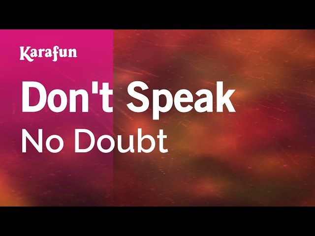 Don't Speak - No Doubt | Karaoke Version | KaraFun