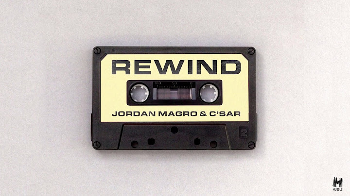 Jordan Magro x C'SAR - Rewind