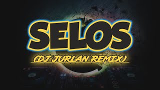 Selos Remix ( DjJurlan Remix ) | Vinahouse Remix | Dj Jurlan Remix