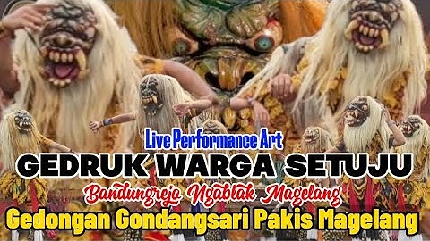 GEDRUK WARGA SETUJU BANDUNGREJO NGABLAK | LIVE IN GEDONGAN GONDANGSARI PAKIS MAGELANG #gedruk #sws
