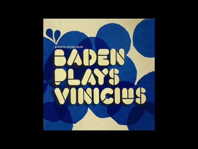 Baden Powell - Deixa