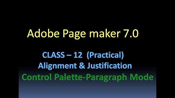 Adobe Page Maker 7.0  Class 12 (Practical) Alignment and justification -paragraph mode(Malayalam)