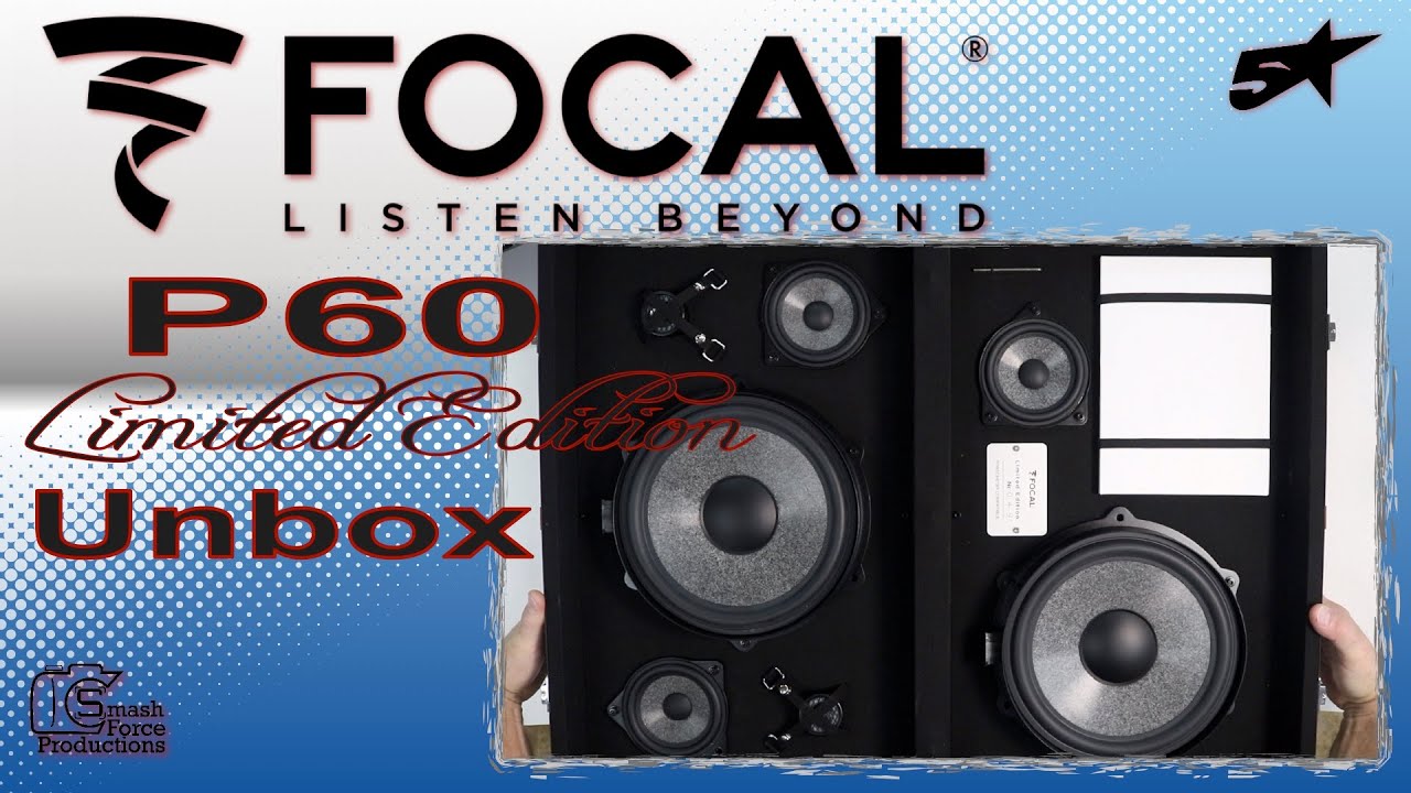 Focal P60 Limited Edition unboxing - YouTube