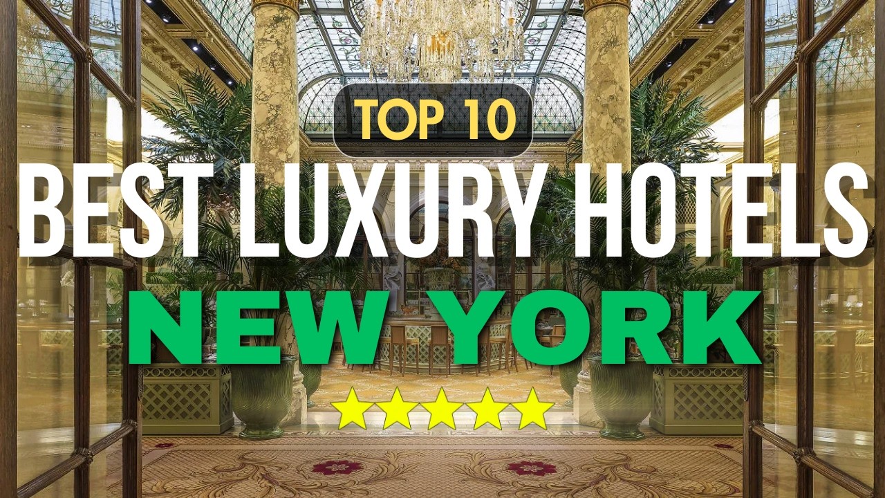 Top 10 Best Luxury Hotels in New York City for Fall Iconic Manhattan ...