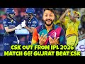 CSK OUT FROM IPL 2026! Gujarat Beats Chennai in Match 66! Playoff dreams end! Ep 436