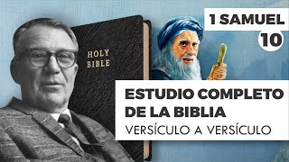 ESTUDIO COMPLETO DE LA BIBLIA - 1 DE SAMUEL 10 EPISODIO
