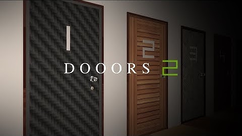 DOOORS 2 Promotion Movie