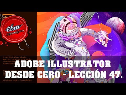 CURSO DE ADOBE ILLUSTRATOR CC 2018 DESDE CERO - LECCIÓN 47 - PANEL DE EFECTOS GRÁFICOS