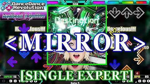 [MIRROR] DDR 2014 - Destination [SINGLE EXPERT] 譜面確認+Clap