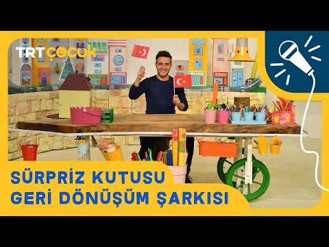 SÜRPRİZ KUTUSU | GERİ DÖNÜŞÜM ŞARKISI | TRT ÇOCUK