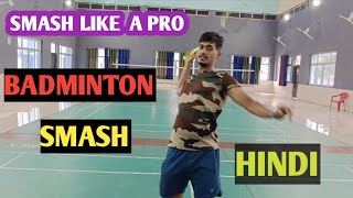 BADMINTON SMASH TUTORIAL...HOW TO HIT SMASH IN BADMINTON... Badminton smash training...