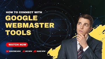 SEO Course 4 - How to connect with Google Webmaster Tools
