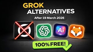 Best Free Grok Ai Alternatives After 19 March 2026 No Card Needed