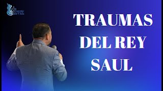 Traumas del Rey Saul