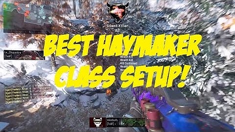 "HAYMAKER" BEST SHOT GUN CLASS SETUP! -Black Ops 3