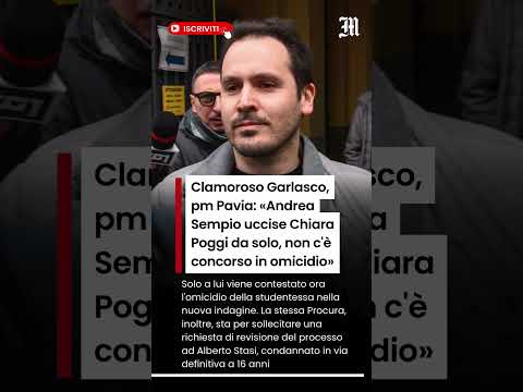 Video Garlasco, pm Pavia: «Andrea Sempio uccise Chiara Poggi da solo, non c'è concorso in omicidio»