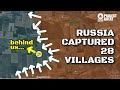 Russia captured 28 villages russian advance in avdiivka kupyansk  staromaiorske sector