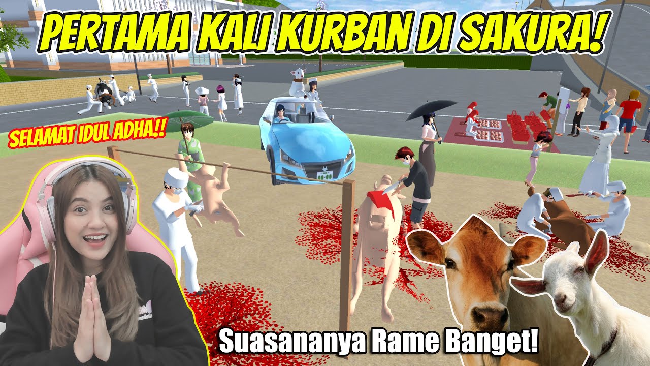 [DRAMA IDUL ADHA 1445 H] PENGALAMAN PERTAMA KALI KURBAN KAMBING!!  SAKURA SCHOOL SIMULATOR-PART 862