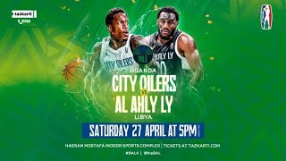 City Oilers (Uganda) v Al Ahly Ly - Full Game - #BAL4 Nile Conference