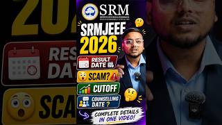 SRMJEEE Result 2026 💀 | SRM Counselling Process 2026 | SRM Schedule 2026 | SRM Choice Filling 2026