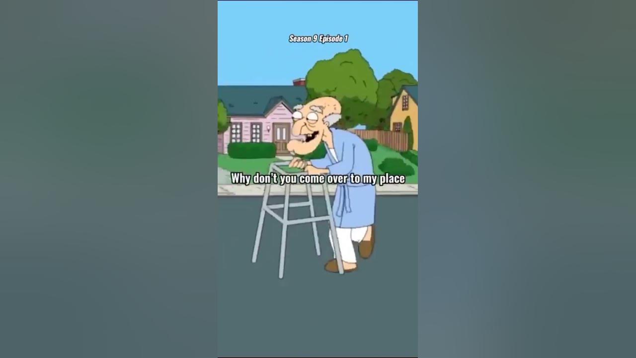 i just wanna talk to you kid's - Herbert , family guy ππ¨ i just wanna talk to you kid's - Herbert , family guy ππ¨