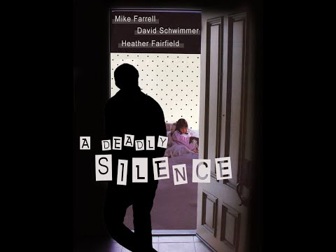 A Deadly Silence (1989) | Full Movie | Mike Farrell | Bruce Weitz | Charles Haid