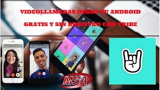 APLICACION PARA HACER VIDEOLLAMADAS GRATIS Y SIN REGISTRO- TRIBE screenshot 4