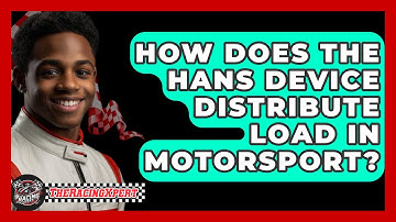 How Does The HANS Device Distribute Load In Motorsport? - The Racing Xpert