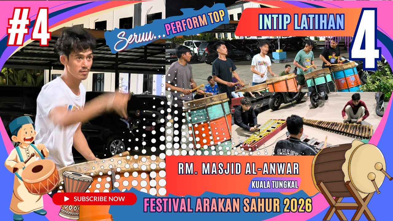 #4 INTIP  PERFORM LATIHAN RM AL ANWAR  || FESTIVAL ARAKAN SAHUR 2026