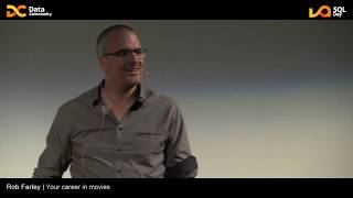 SQL Day 2019 | Your career in movies - Rob Farley