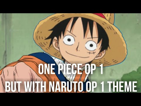 One Piece Opening 1 But Its A Naruto Opening Youtube