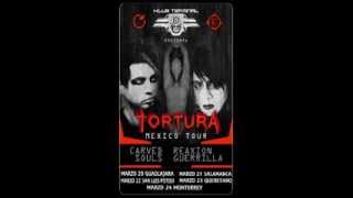 Tortura Tour Mexico Video Promo