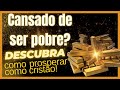 3 coisas que impedem cristãos de prosperar financeiramente