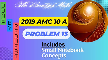 2019 AMC 10A Problem 13