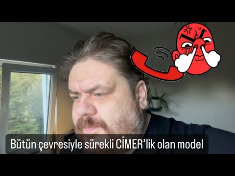 Bütün çevresiyle sürekli CİMER’lik olan model.