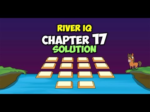 River IQ Chapter 17 Solution