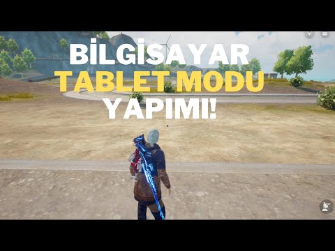 EMÜLATÖR TABLET MODU YAPIMI