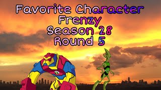 Favorite Character Frenzy Season 28 Round 5 Feat. Cenabull