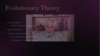 Part 1: Theories That Emphasize Biological Factors / Evolutionary Theory (HD Lecture 2 of 11)