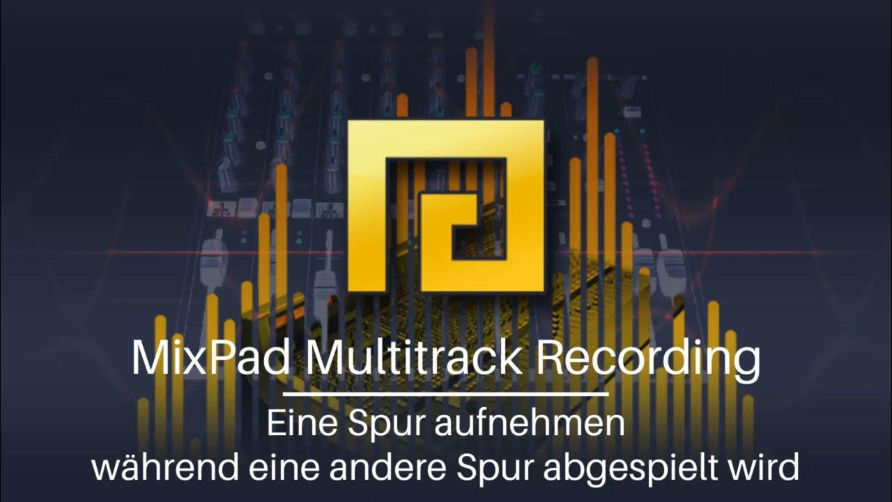 Track aufnehmen und dabei anderen Track anhören MIXPAD YouTube