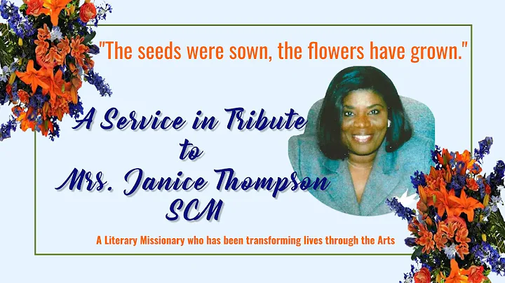 Service in Tribute to Mrs. Janice Thompson SCM