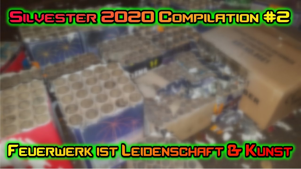 Silvester 2020 Compilation 2 | Feuerwerk ist unsere Leidenschaft | MSD Firework